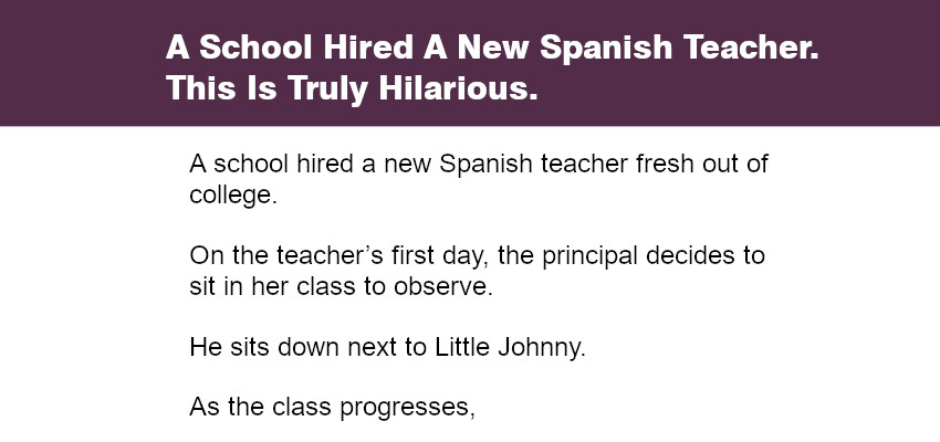 A School Hired A New Spanish Teacher.