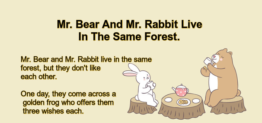 mr-bear-and-mr-rabbit-live-in-the-same-forest
