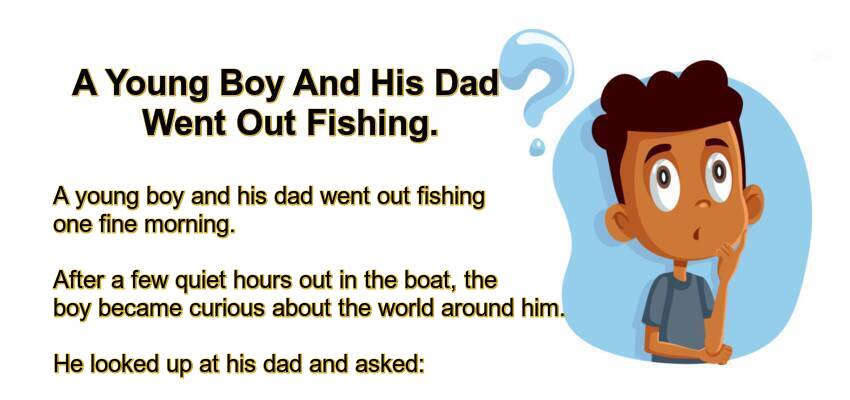 A Young Boy And His Dad Went Out Fishing.